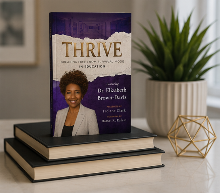 THRIVE: Breaking Free from Survival Mode in Education Featuring Dr. Elizabeth Brown-Davis - Image 2