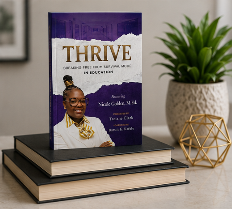 THRIVE: Breaking Free from Survival Mode in Education Featuring Nicole Golden - Image 2