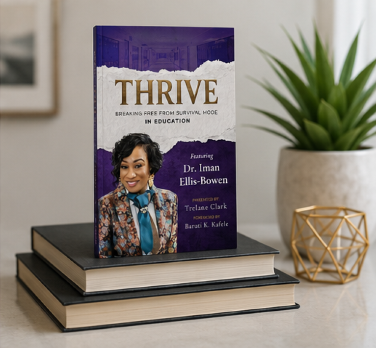 THRIVE: Breaking Free from Survival Mode in Education Featuring Dr. Iman Ellis-Bowen - Image 2