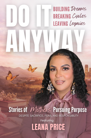Do It Anyway – LeAna Price Personalized Cover